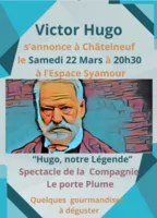 Victor Hugo s'annonce à Châtelneuf le Samedi 22 Mars 2025 à 20h30 à l'Espace Syamour